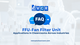 FAQ: FFU (Fan Filter Unit) – Applications in Cleanrooms Across Industries